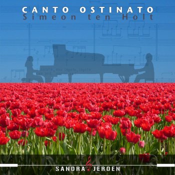 Jeroen van Veen feat. Sandra van Veen Canto ostinato (Version for 2 Pianos): Section 69