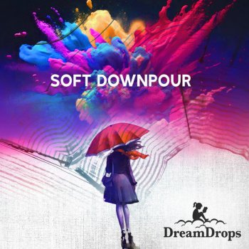 DreamDrops Flowing Rain