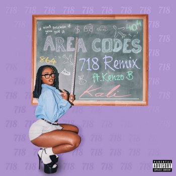 Kali feat. Kenzo B Area Codes (718 Remix) [feat. Kenzo B]