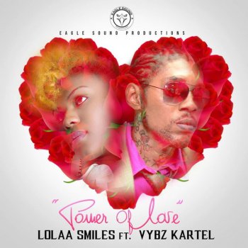 Lolaa Smiles feat. Vybz Kartel Power of Love