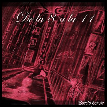 Исполнитель Realidad Mental, альбом De la 8 a la 11