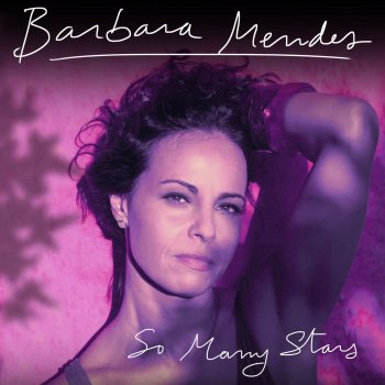 Bárbara Mendes So Many Stars (Bossa Version)