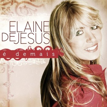 Elaine De Jesus Deus Abre o Céu