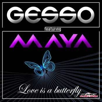 Исполнитель Gesso feat. Maya, альбом Love Is a Butterfly