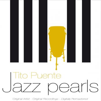 Tito Puente Mambo With Me (Remastered)