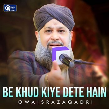 Owais Raza Qadri Khairat Lene Aagaye