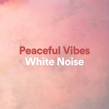 White Noise Radiance Peaceful Vibes, Pt. 19
