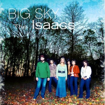 The Isaacs Barbie Bandaids - Big Sky Album Version