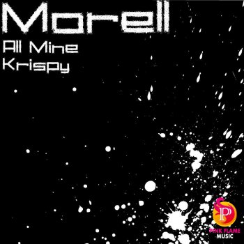 Morell All Mine (Original Mix)