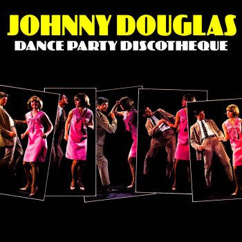 Johnny Douglas & His Orchestra Downtown