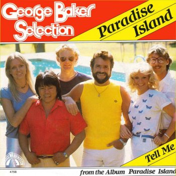 George Baker Selection Paradise Island