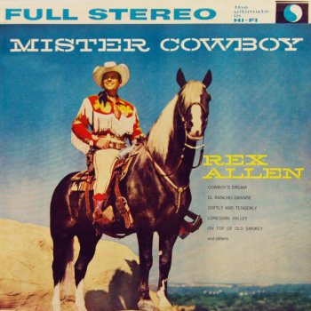 Rex Allen On Top of Old Smokey