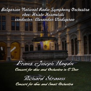 Bulgarian National Radio Symphony Orchestra Concert for Oboe and Orchestra in D Dur, AV144: 1. Allegro moderato - 2. Andante - 3. Vivace