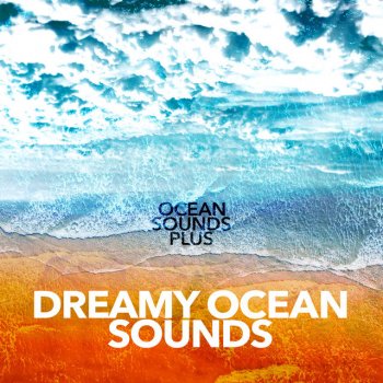 Ocean Sounds Plus Lakeshore New