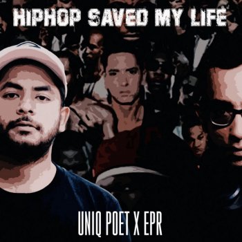 Uniq Poet Hip-Hop Saved My Life