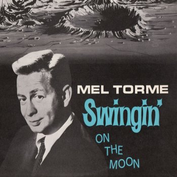 Mel Tormé Singin' On the Moon