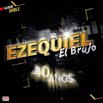 Ezequiel El Brujo Me Sobrabas Tú