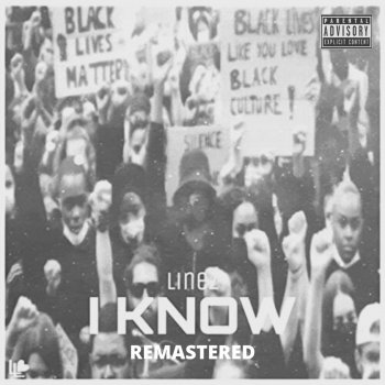 Linez Iknow (Remastered) [feat. YoungAge]