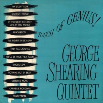 George Shearing Quintet We'll Be Together Again