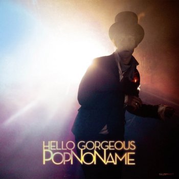 Popnoname Hello Gorgeous (Terranova remix)