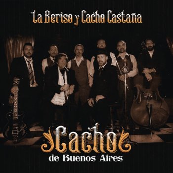 La Beriso feat. Cacho Castaña Cacho de Buenos Aires