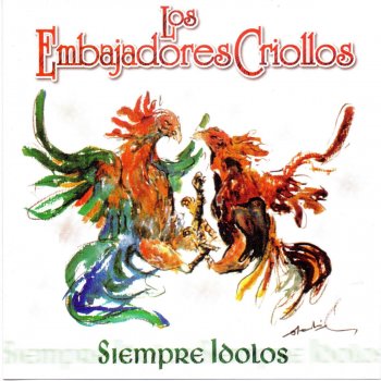 Los Embajadores Criollos Tatuaje