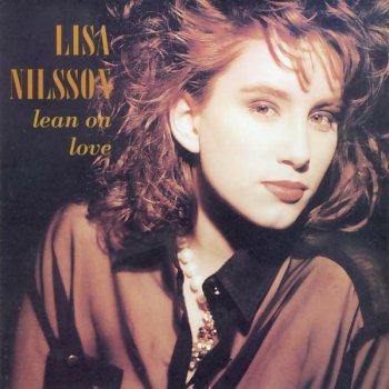 Lisa Nilsson Love Is What Happens