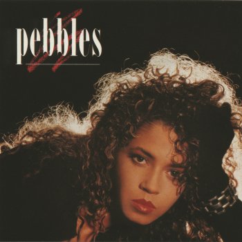 Pebbles Give Me Your Love