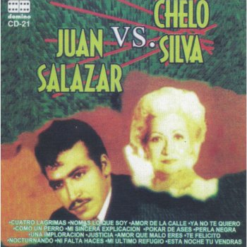 Исполнитель Juan Salazar, альбом Juan Salazar vs. Chelo Silva 16 Éxitos