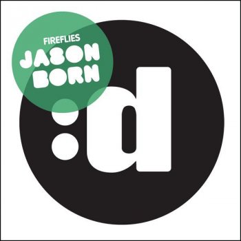 Jason Born Fireflies - Damn-R Remix