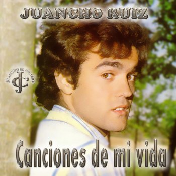 Juancho Ruiz (El Charro) Natalia está buena (Remastered)