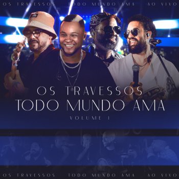 Os Travessos feat. Junior Lord Nego - Ao Vivo