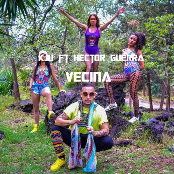 KJU FX Vecina (feat. Hector Guerra)