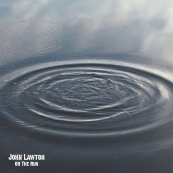 John Lawton Strong Silence