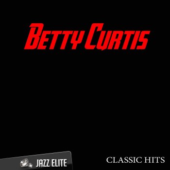 Betty Curtis Nessuno