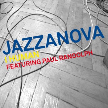 Paul Randolph feat. Jazzanova I Human feat. Paul Randolph - Dub