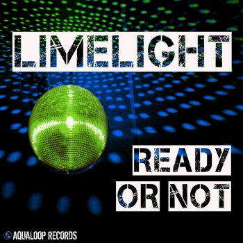 Limelight Ready or Not (Pulsedriver Remix)