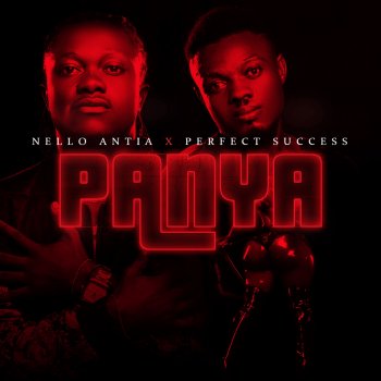 Nello Antia feat. Perfect Success Panya