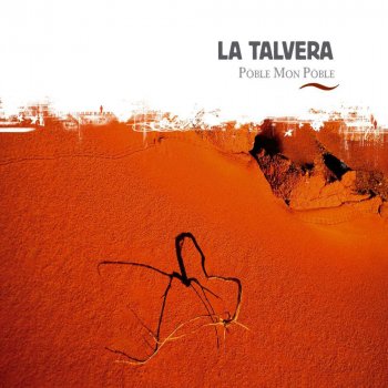 La Talvera Que Ralha (Il raille) - Il Raille