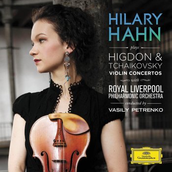 Hilary Hahn feat. Royal Liverpool Philharmonic Orchestra & Vasily Petrenko Violin Concerto: Fly Forward