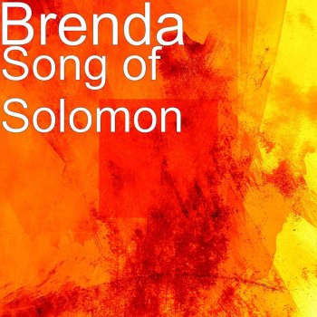 Brenda Song of Solomon