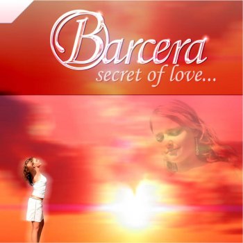 Barcera Secret Of Love (Alex Megane Extended)