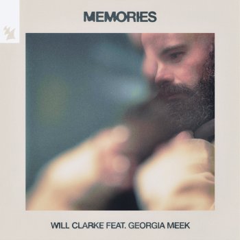 Will Clarke Memories (feat. Georgia Meek)