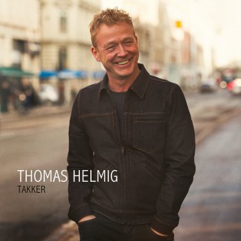 Thomas Helmig Du Kan Altid Komme Her