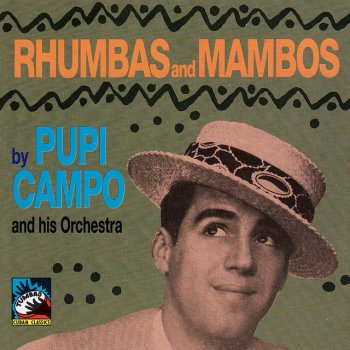 Pupi Campo and His Orchestra Mambo Marlow