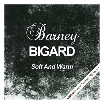 Barney Bigard Long Long Journey (Remastered)