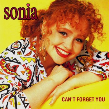 Sonia Can't Forget You