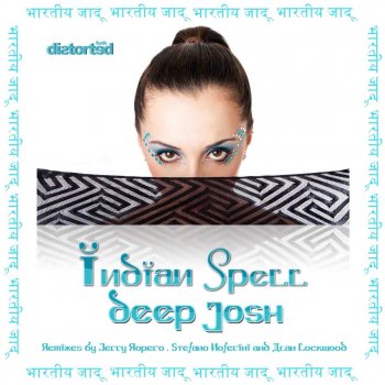Deep Josh Indian Spell (Radio Edit)
