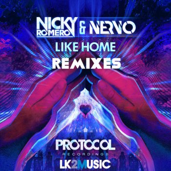 NERVO feat. Nicky Romero Like Home - Kill Your TV Remix