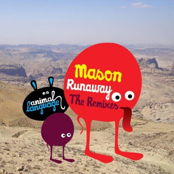 Mason Runaway (Hatiras Remix)